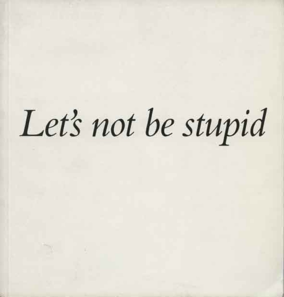 Let's not be stupid: Richard Deacon