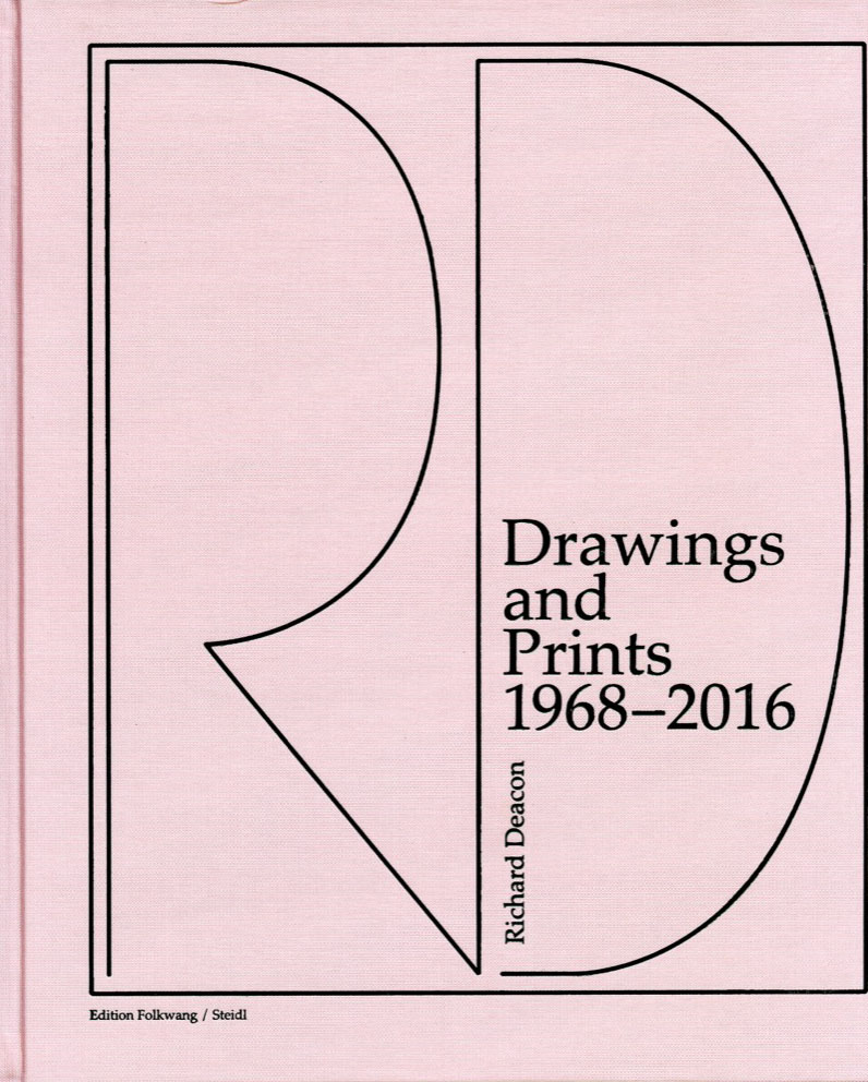 Richard Deacon. Drawings and Prints 1968 - 2016
