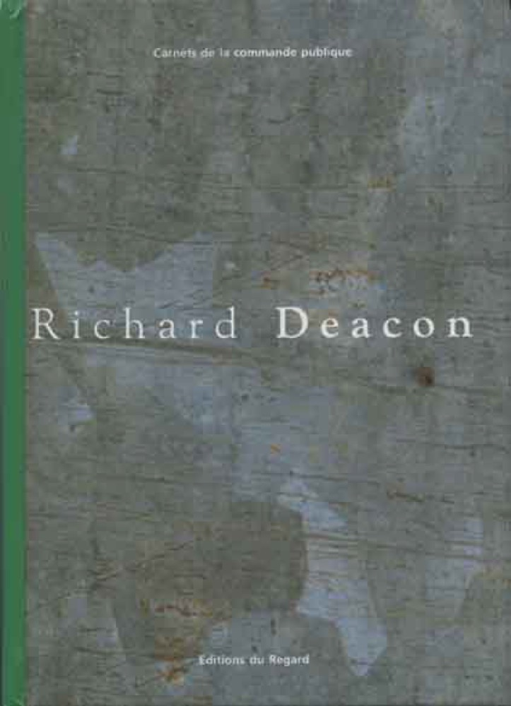 Richard Deacon: Carnet de la Commande Publique