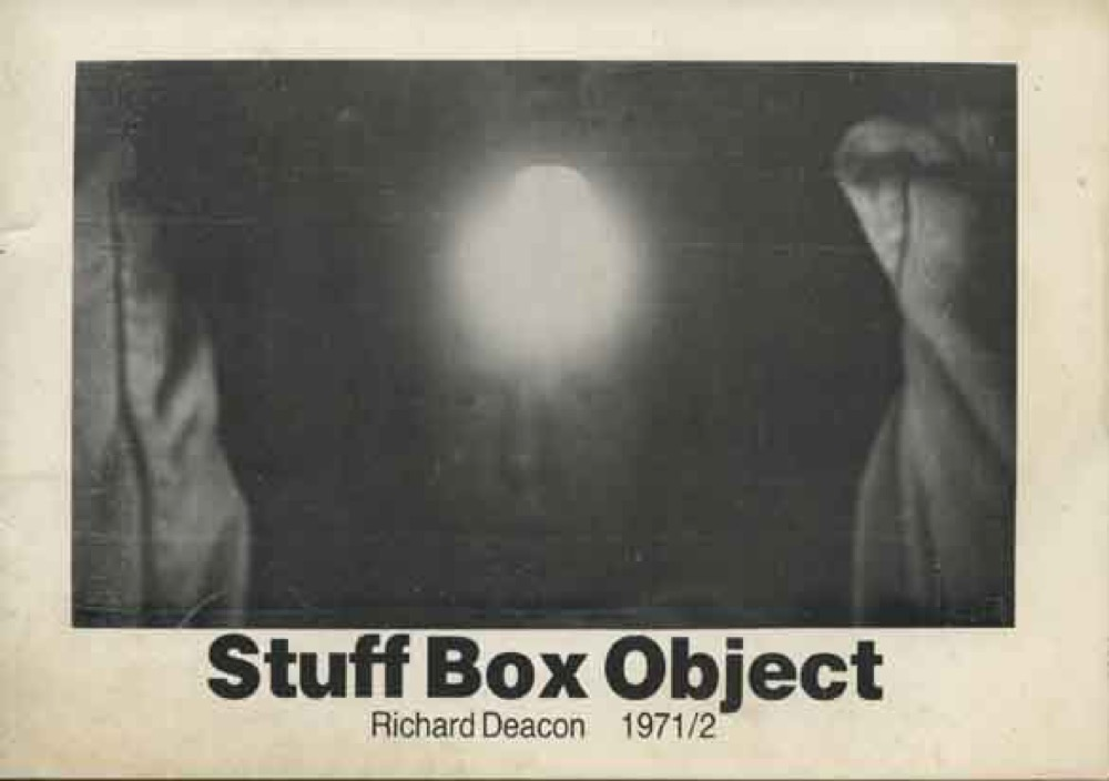 Stuff Box Object: Richard Deacon 1971/2